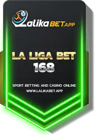 LA LIGA BET 168